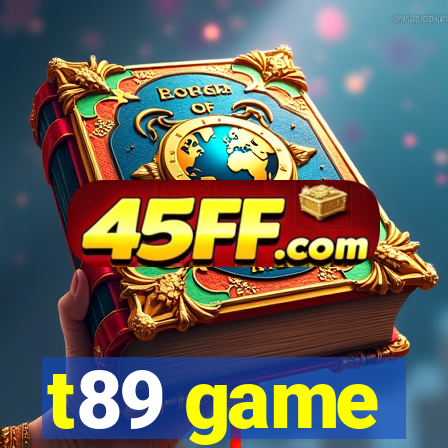 t89 game